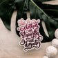 She Is Clothed Original Vinyl Sticker